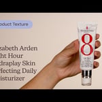 Elizabeth Arden Eight Hour Hydraplay Skin Perfecting Daily Moisturizer |  Texture