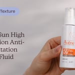 Avène Sun High Protection Anti-Pigmentation Tinted Fluid SPF50+ | Texture