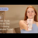 NUXE Body Rêve de Thé Revitalising Granular Scrub |  Cómo usar