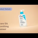 CeraVe SA Smoothing Cleanser Bumpy Skin | Texture