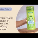 Garnier Fructis Strength & Shine 2-In-1 Fortifying Shampoo |  Texture