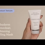 Esthederm Osmoclean Lightening Buffing Mask |  Texture