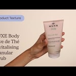 NUXE Body Rêve de Thé Revitalising Granular Scrub |  Textura