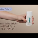 L'Oréal Paris Bright Reveal Dark Spot UV Fluid SPF 50+ |  Texture