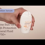 Avène Sun Very High Protection Mineral Fluid SPF50+ |  الملمس