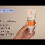 La Roche-Posay Anthelios UVMune 400 Hydrating Cream Fragrance-Free SPF50+ |  Textuur