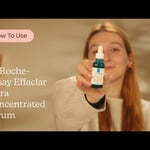 La Roche-Posay Effaclar Ultra Concentrated Serum | How to Use