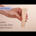 Caudalie Vinocrush Skin Tinted Cream 1 |  Texture