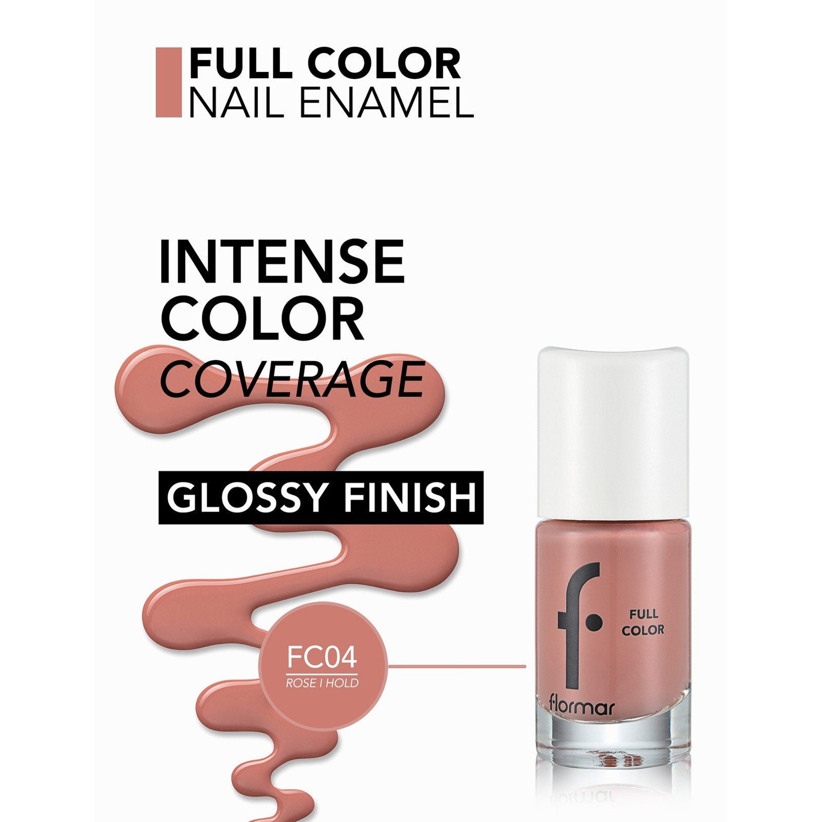 Flormar Full Color Esmalte de Uñas 04 Rose I Hold 8ml