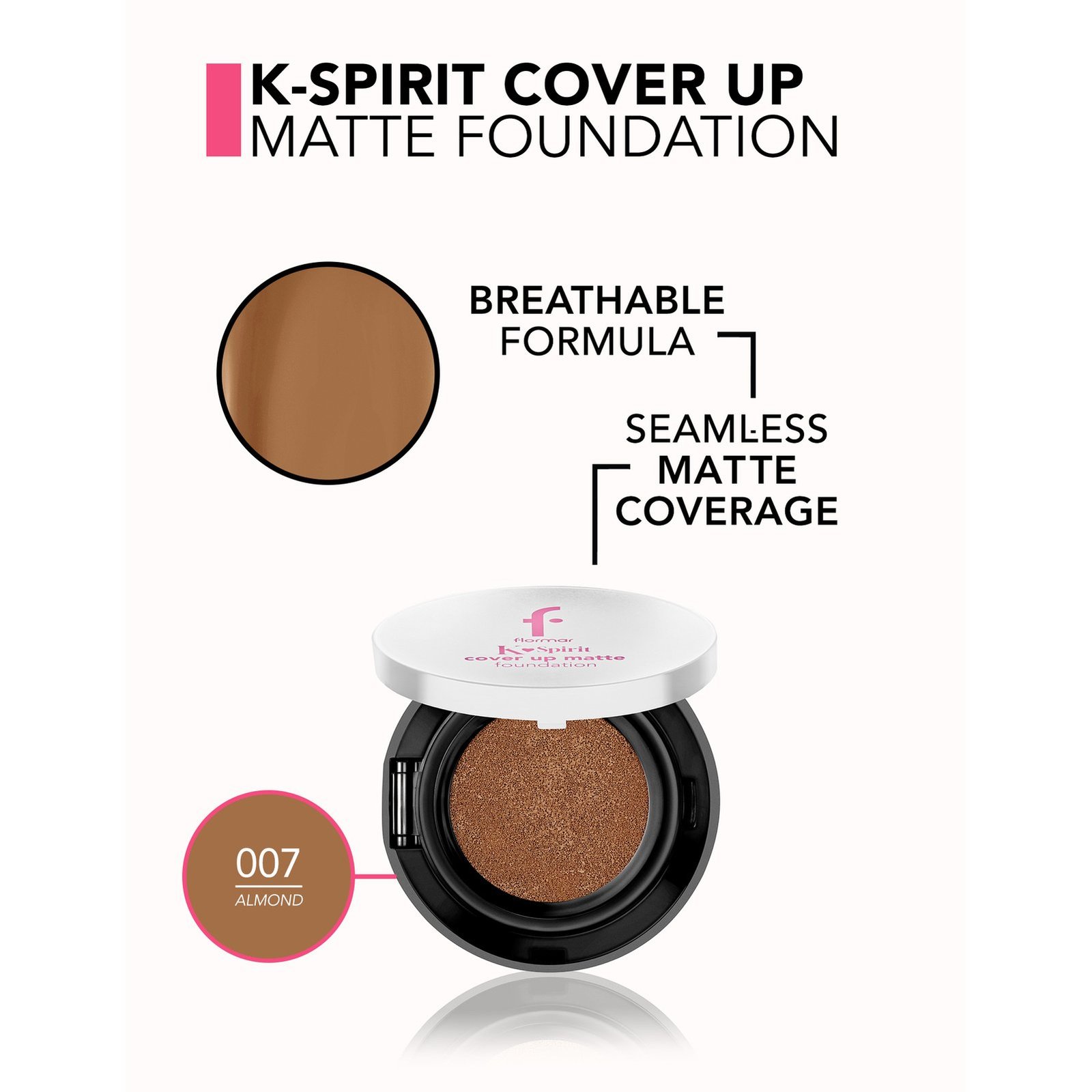 Flormar K-Spirit Cover Up Matte Foundation 007 Almond 15g