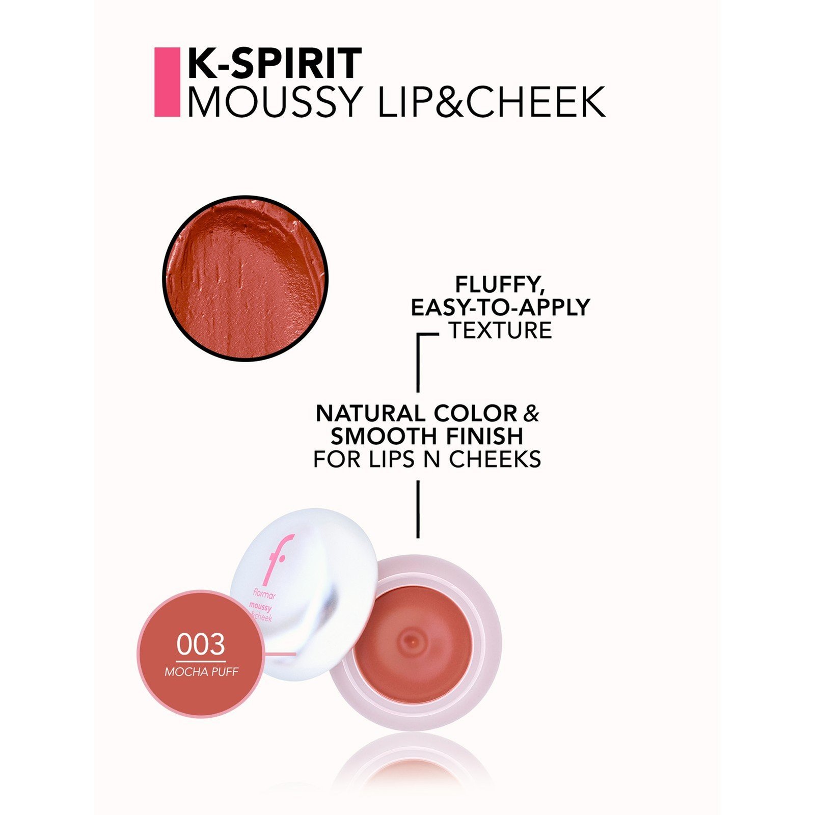 Flormar K-Spirit Moussy Lip & Cheek 003 Mocha Puff 5g