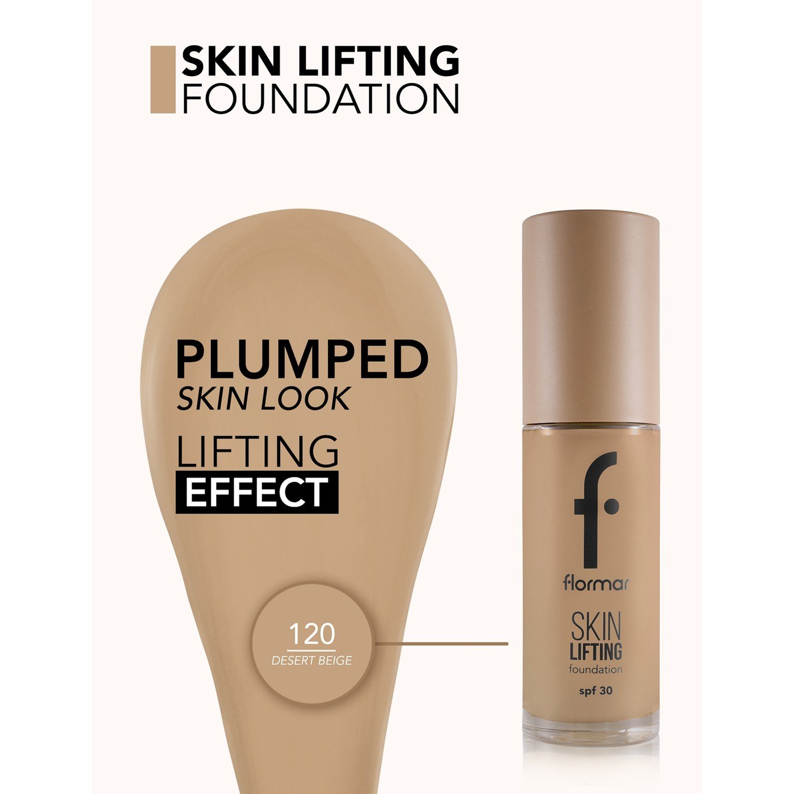 Flormar كريم أساس مشدود للبشرة SPF30 120 Desert Beige 30ml