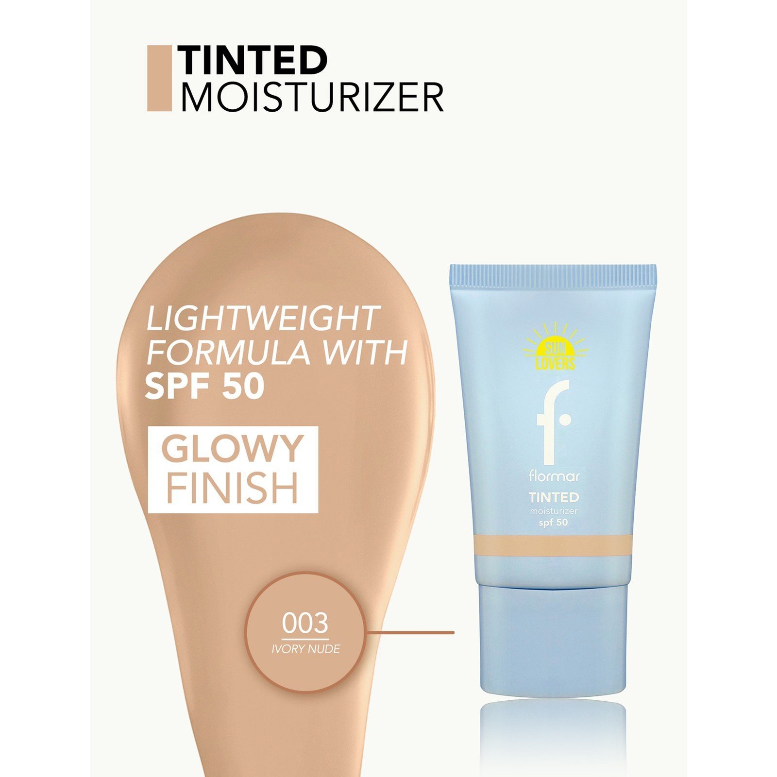Flormar Sun Lovers Tinted Moisturizer SPF50 003 Ivory Nude 30ml (1floz)