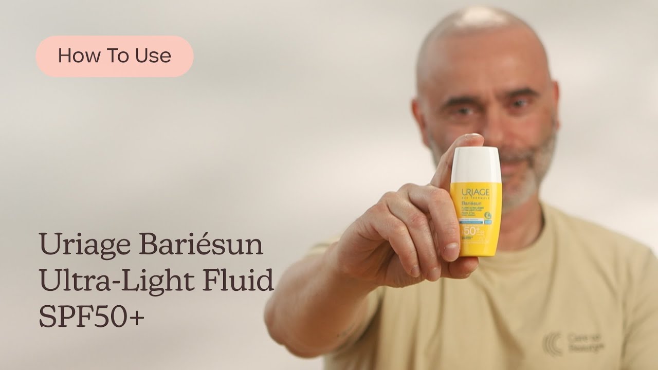 Uriage Bariésun Ultra-Light Fluid SPF50+ | Comment l'utiliser