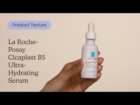 La Roche-Posay Cicaplast B5 Ultra-Hydrating Serum |  Texture