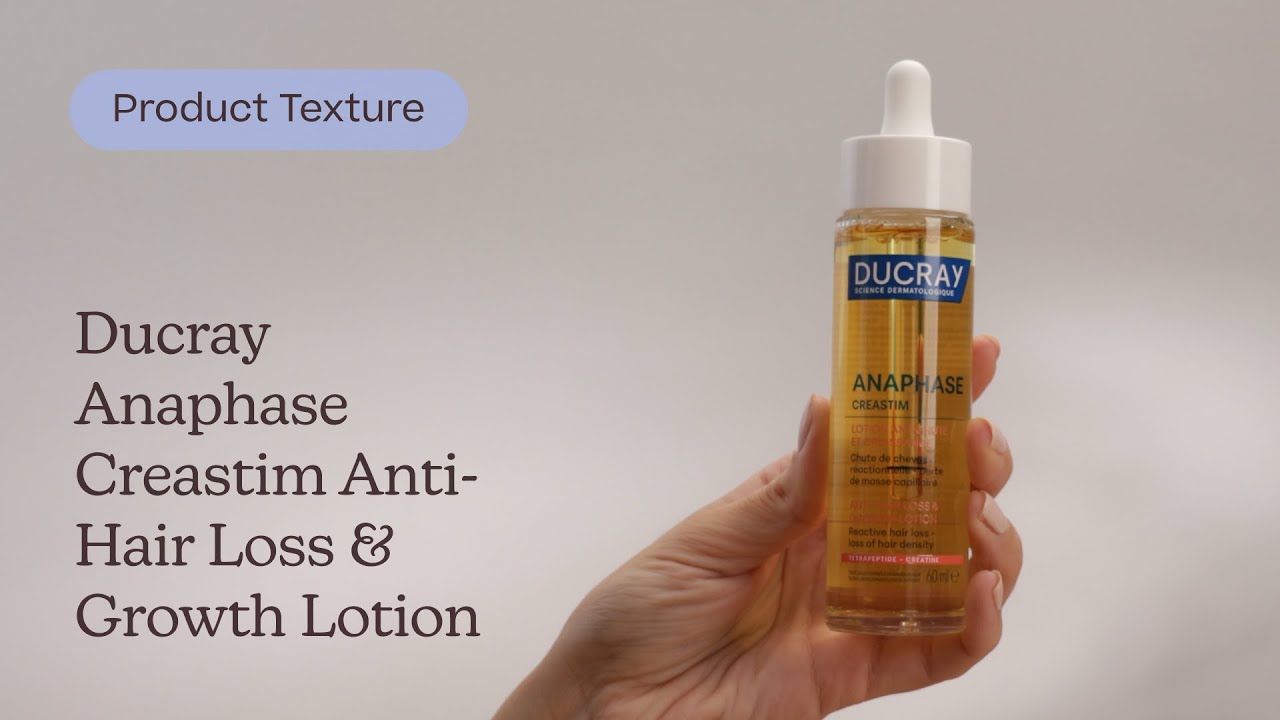 Ducray Anaphase Creastim Anti-Hair Loss & Growth Lotion | Texture
