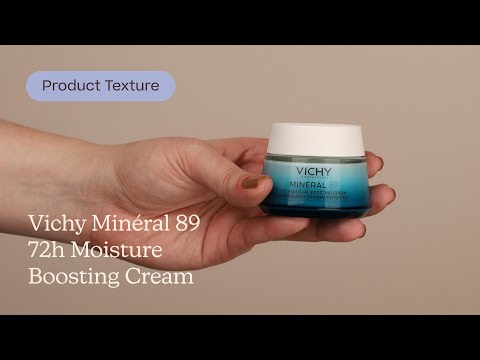 Vichy Minéral 89 72h Moisture Boosting Cream |  Texture