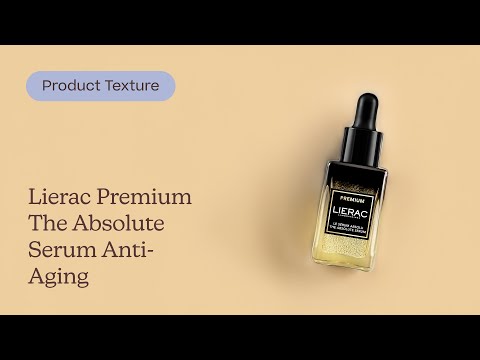 Lierac Premium The Absolute Serum Anti-Aging |  Texture